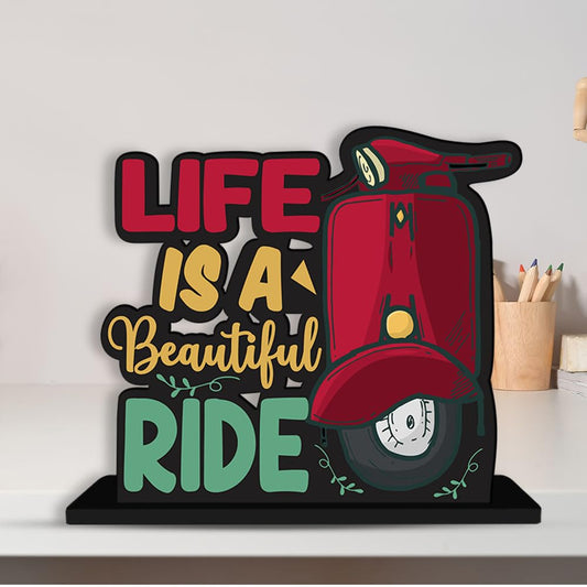 Artvibes Wooden Life is A Beautiful Ride Quotes Table