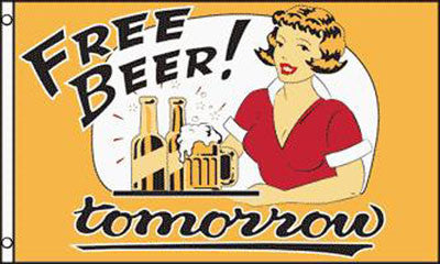 Buy FREE BEER TOMORROW3 X 5 FLAGBulk Price