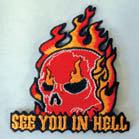 Wholesale SEE YOU IN HELL 4 INCH PATCH ( Sold by the piece or dozen ) *- CLOSEOUT AS LOW AS 75 CENTS EA
