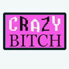 Wholesale CRAZY BITCH 3 INCH PATCH (Sold by the piece) CLOSEOUT AS LOW AS $ .50 CENT EACH