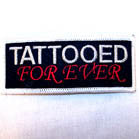 Buy TATTOOED FOREVER PATCH CLOSEOUT AS LOW AS .50 CENTS EABulk Price