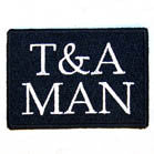Buy T & A MAN 3 INCH PATCH ( Sold by the piece or dozen *- CLOSEOUT AS LOW AS 50 CENTS EABulk Price