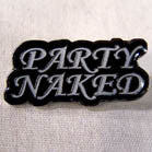 Wholesale PARTY NAKED HAT / JACKET PIN (Sold by the piece)