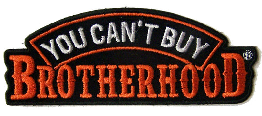 Buy YOU CAN'T BUY BROTHERHOOD BIKER 4 IN EMBROIDERIED PATCH Bulk Price